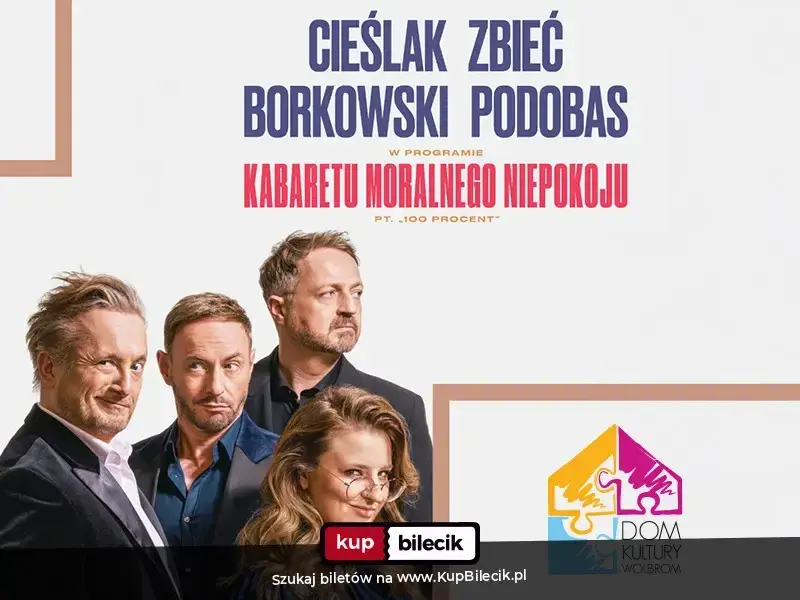 Kabaret Moralnego Niepokoju – 100 PROCENT
