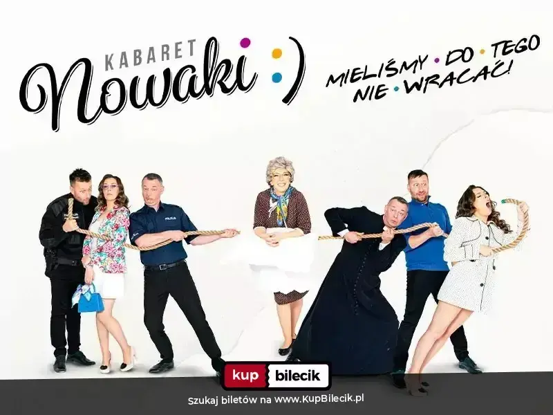 Kabaret Nowaki w programie "Mieliśmy do tego nie wracać!"