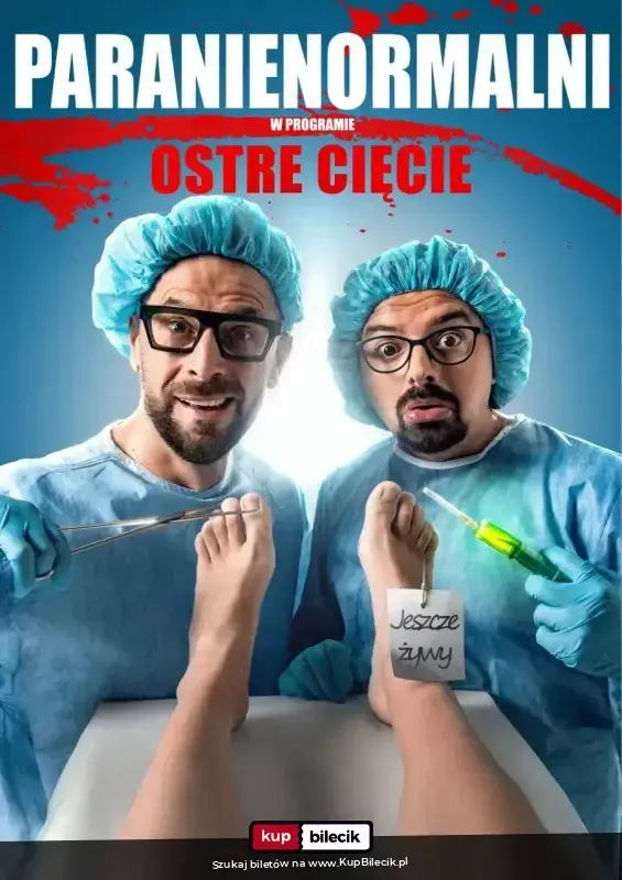 Kabaret Paranienormalni - nowy program "Ostre Cięcie"