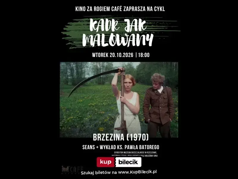 Kadr jak malowany - cykl wykładów o sztuce i filmie "Brzezina"