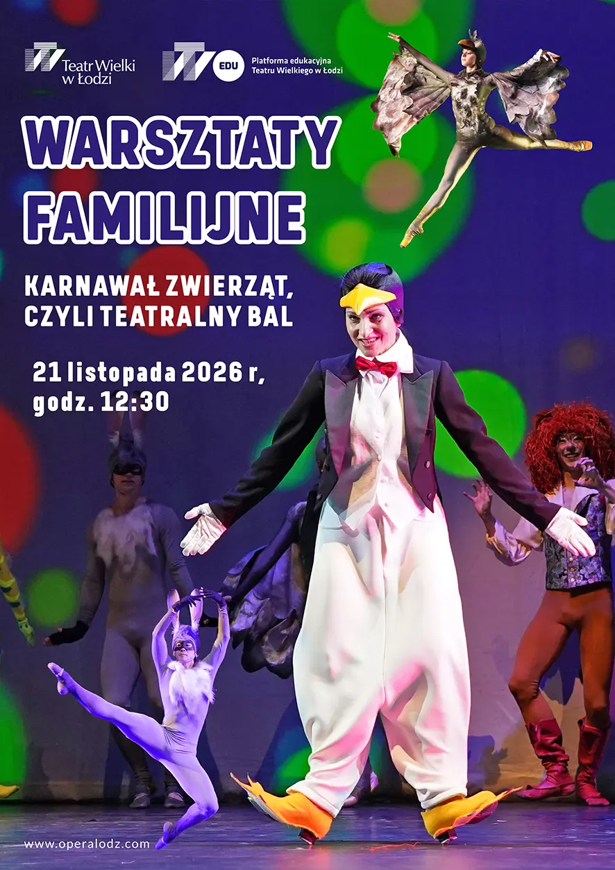 KARNAWAŁ ZWIERZĄT - CZYLI TEATRALNY BAL