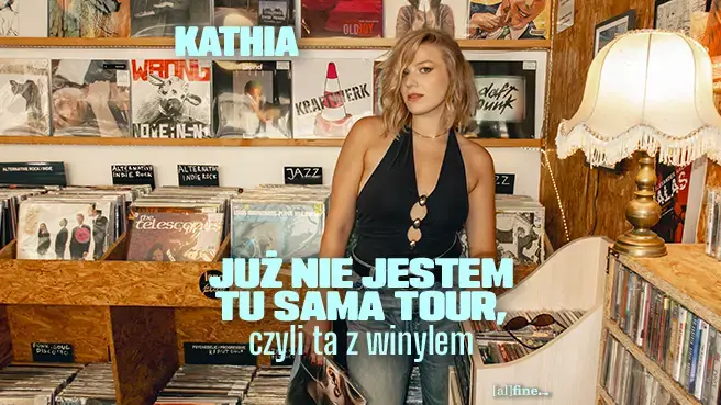 KATHIA | Już nie jestem tu sama tour, czyli trasa z winylem