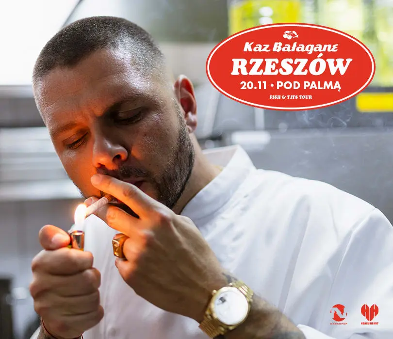 Kaz Bałagane | Fish & Tits | Rzeszów