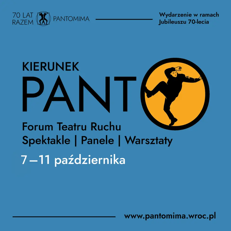 Kierunek PANTO - Forum Teatru Ruchu | 7-11 października
