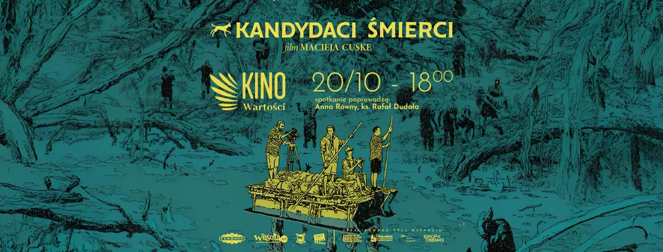 Kino Fenomen: “Kino wartości” – “Kandydaci śmierci”, reż.: Maciej Cuske (2026)
