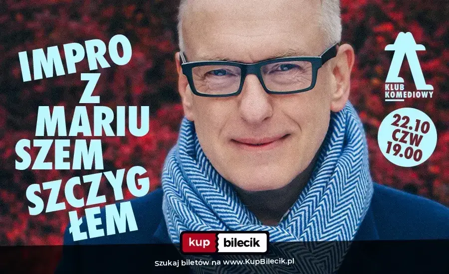 Klub Komediowy – Ahoj! Czeskie impro z Mariuszem Szczygłem