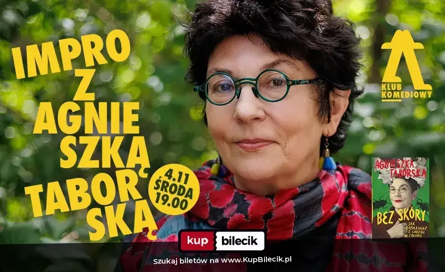 Klub Komediowy – "Bez skóry" - impro z Agnieszką Taborską