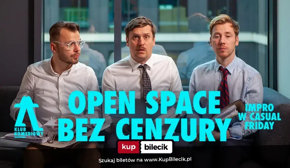 Klub Komediowy – Open Space bez cenzury - impro w casual friday
