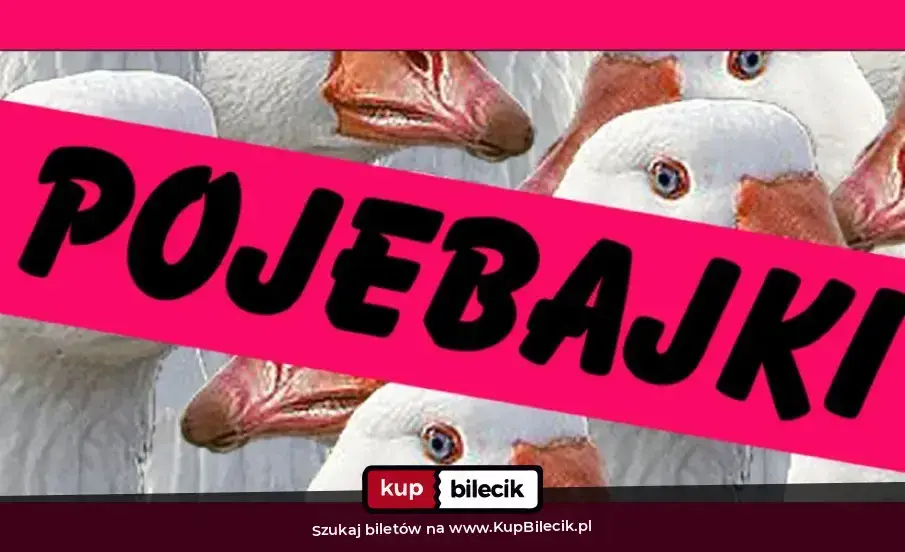Klub Komediowy – Pojebajki - czyli późne wieczorynki dla dorosłych
