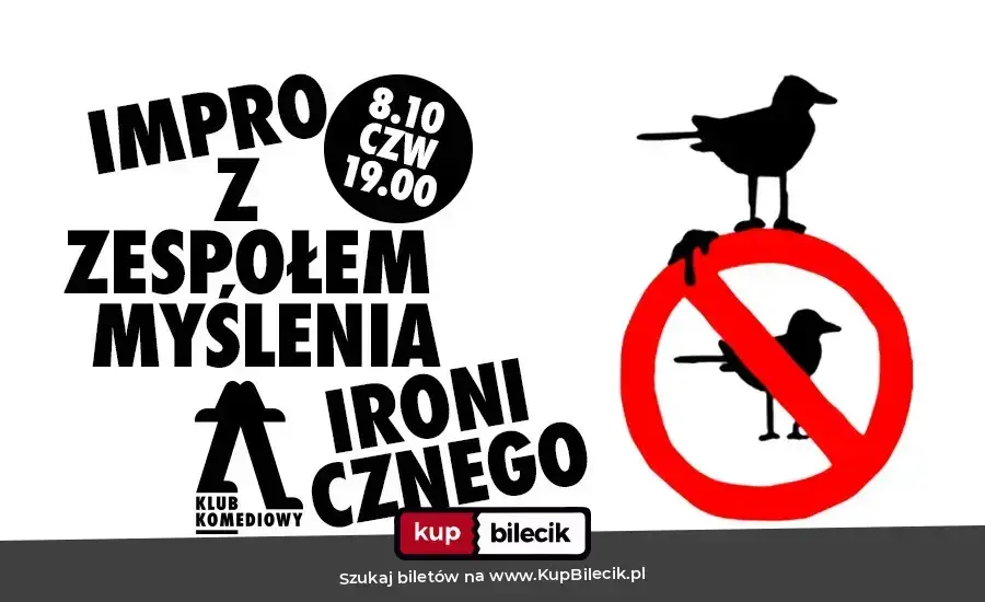 Klub Komediowy x Zespół Myślenia Ironicznego: Memy Zakazane