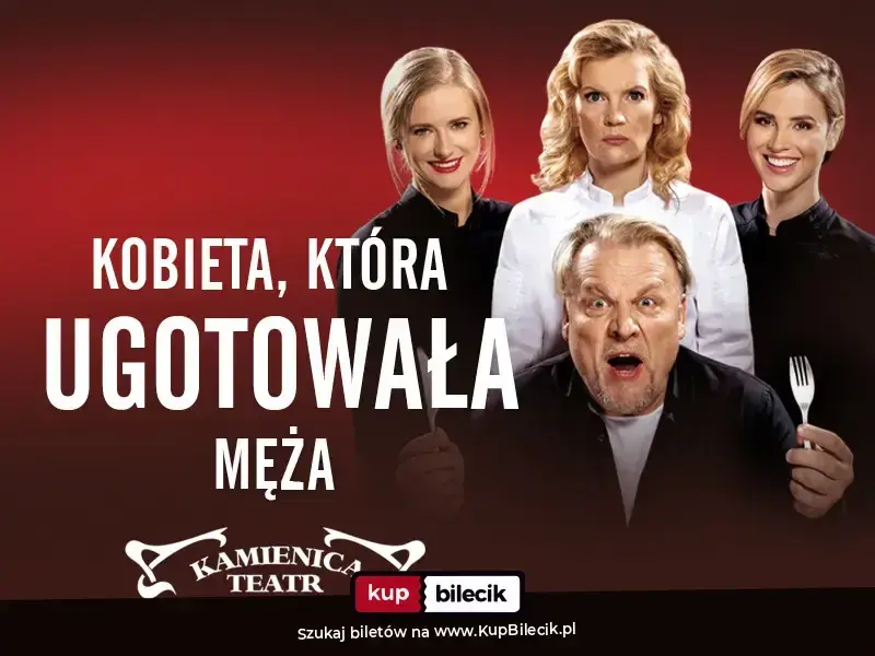 Kobieta, która ugotowała męża – Warszawski Teatr Kamienica