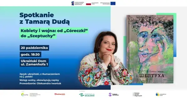 Kobiety i wojna: od „Córeczki” do „Szeptuchy”. Spotkanie autorskie z Tamarą Dudą