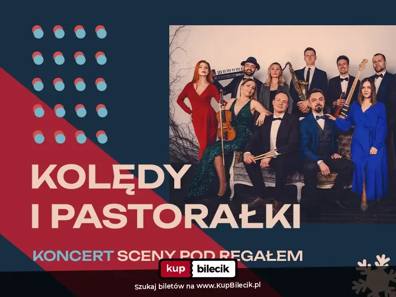 Kolędy i Pastorałki – Artyści Sceny pod Regałem
