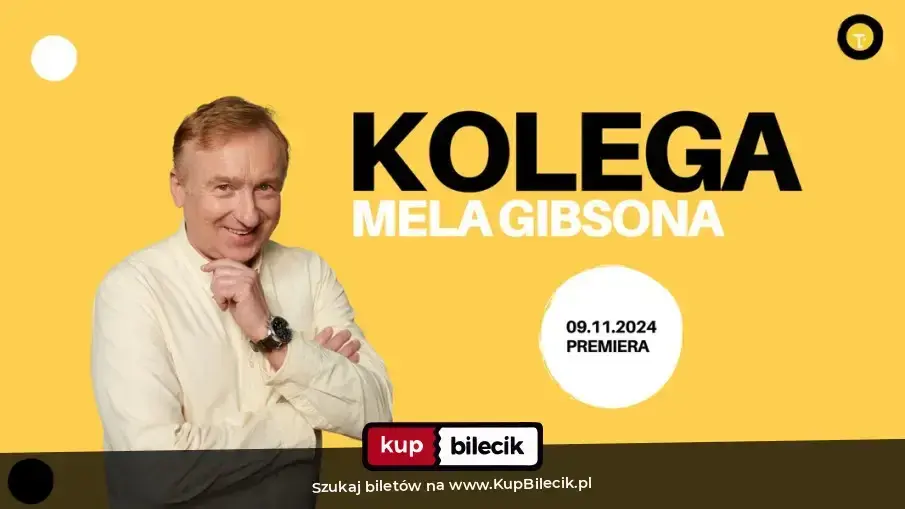 Kolega Mela Gibsona – Na podstawie tekstu Tomasza Jachimka