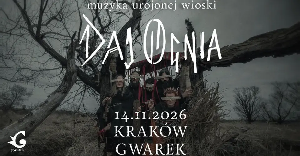 KONCERT DAJ OGNIA | Gwarek Kraków | 14.11.2026
