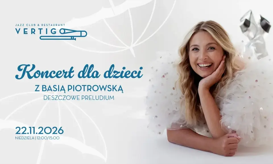 Koncert dla dzieci z Basią Piotrowską - Deszczowe Preludium
