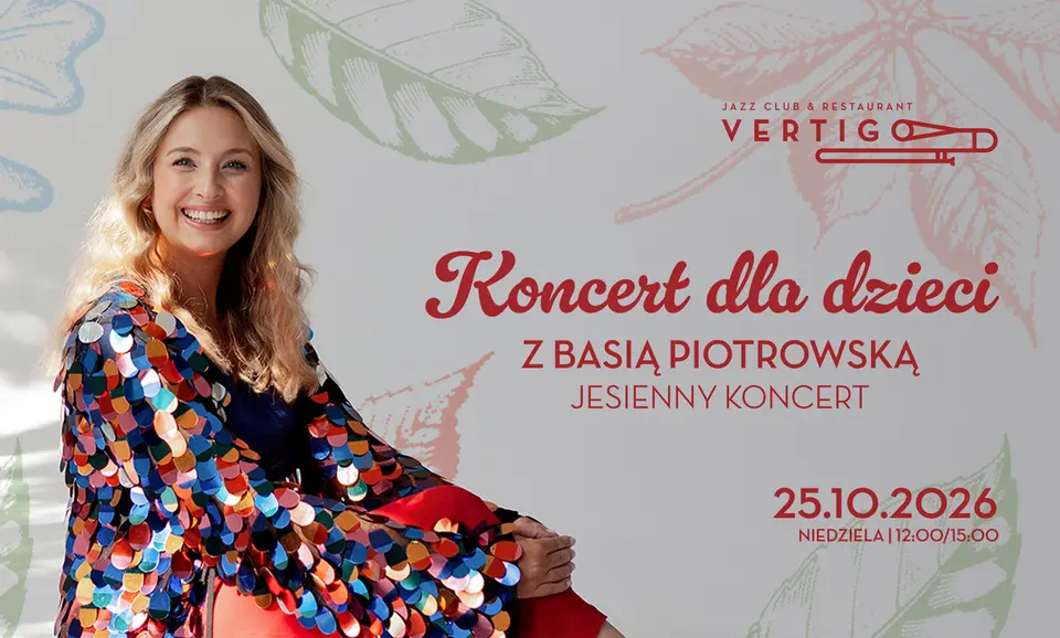Koncert dla dzieci z Basią Piotrowską - Jesienny Koncert