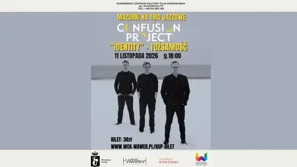 Koncert Jazzowy w Murowance - Confusion Project "IDENTITY"