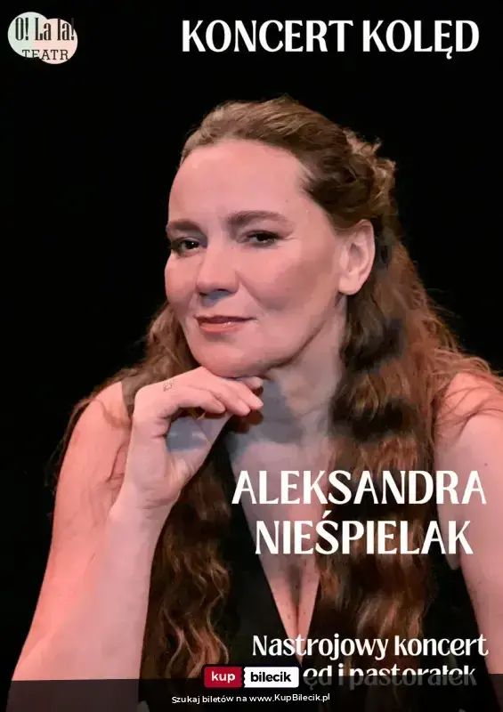 Koncert Kolęd - Recital Aleksandry Nieśpielak