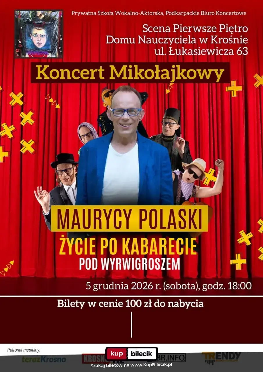 Koncert Mikołajkowy - Maurycy Polaski - Życie po kabarecie "Pod Wyrwigroszem"