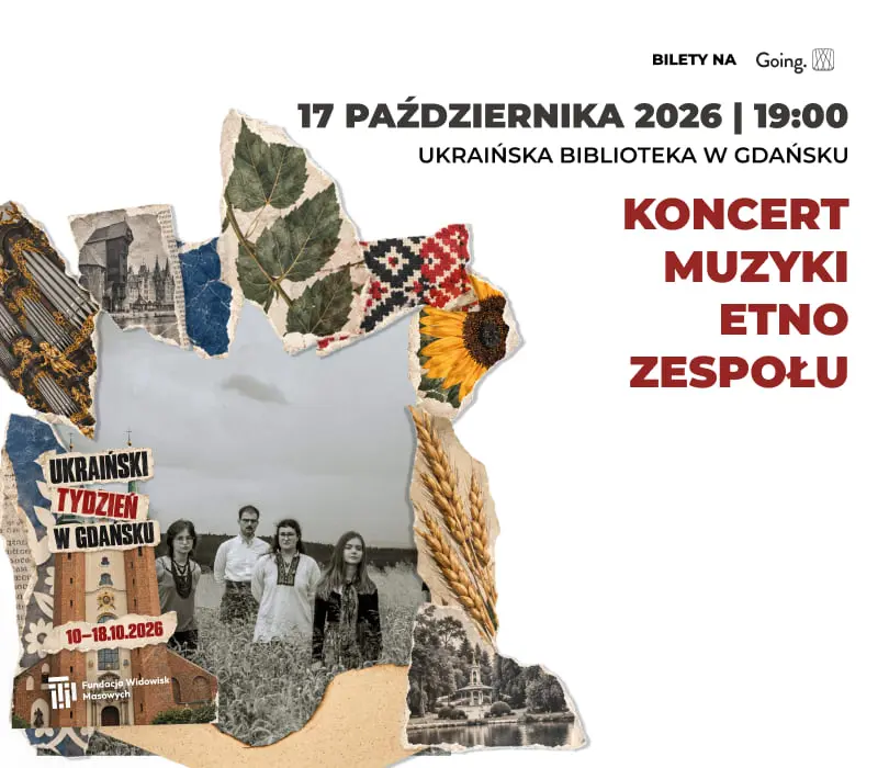 Koncert muzyki etno zespołu - Ukraiński Tydzień w Gdańsku