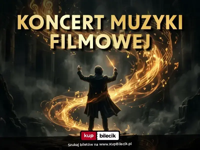 Koncert Muzyki Filmowej - Orkiestra Amberto