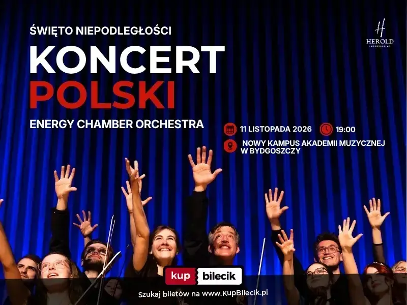 Koncert Polski - Święto Niepodległości - Energy Chamber Orchestra