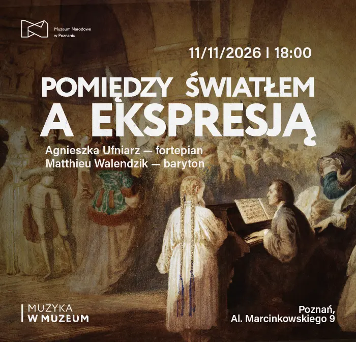 Koncert | Pomiędzy światłem a ekspresją. Od Moneta do polskich twórców École de Paris