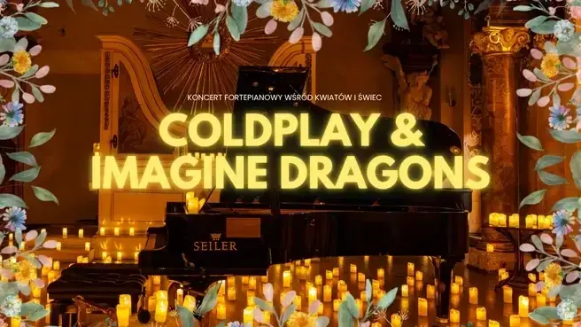 Koncert przy świecach: Coldplay & Imagine Dragons