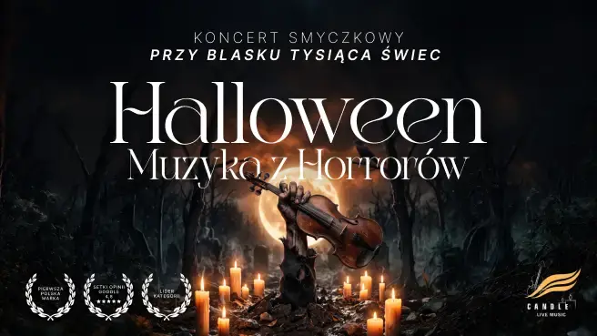 Koncert przy świecach: Halloween - Muzyka z Horrorów