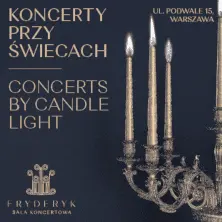 KONCERT PRZY ŚWIECACH w Sali Koncertowej Fryderyk