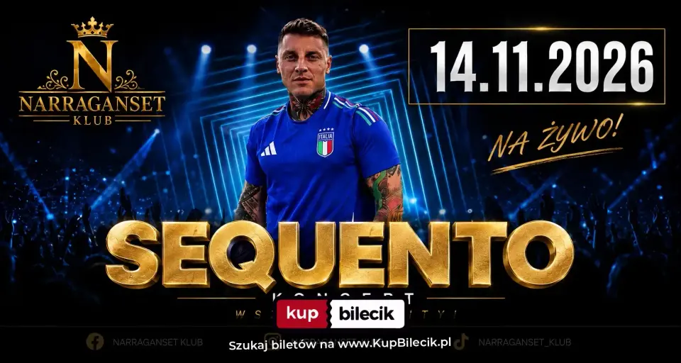 KONCERT SEQUENTO W NARRAGANSET ŁÓDŹ