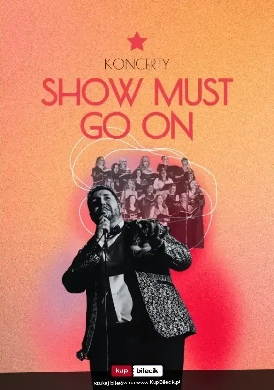 Koncert Show Must Go On