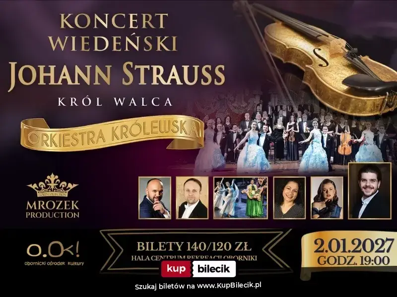Koncert Wiedeński - Johann Strauss Gala