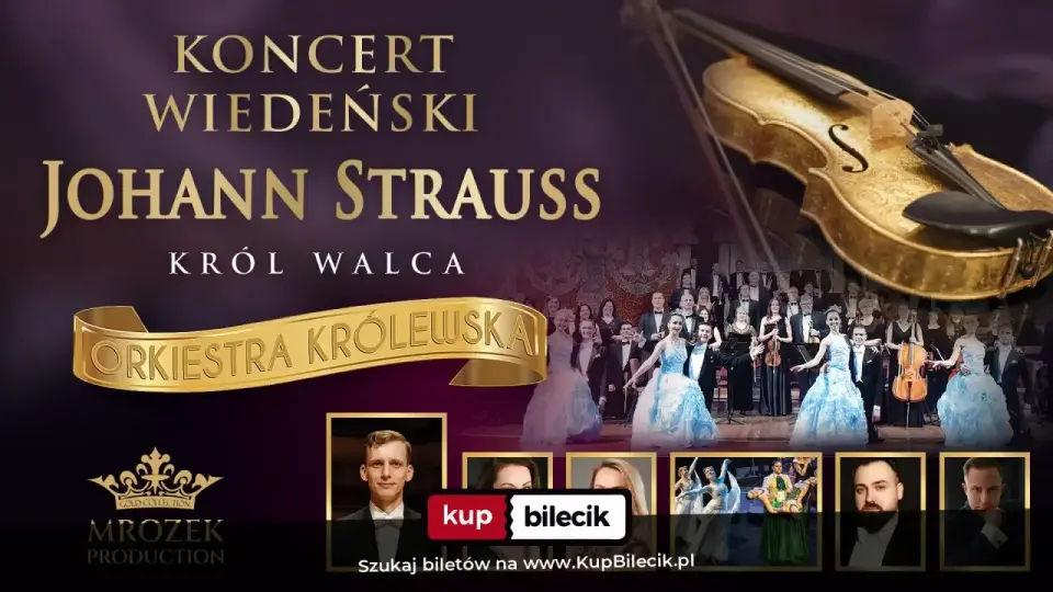 Koncert Wiedeński - Johann Strauss Gala