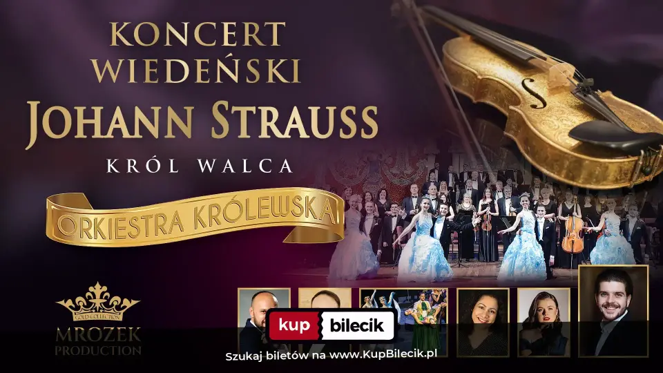 Koncert Wiedeński - Johann Strauss Gala – Najpiękniejszy Koncert Wiedeński
