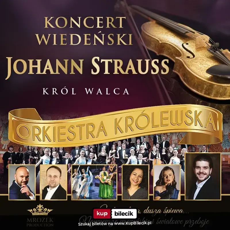 Koncert Wiedeński - Johann Strauss Gala – Najpiękniejszy Koncert Wiedeński