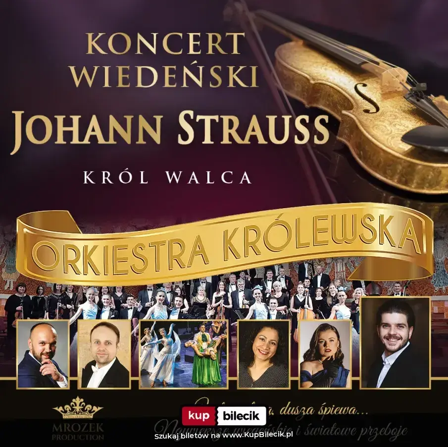 Koncert Wiedeński - Johann Strauss Gala – Najpiękniejszy Koncert Wiedeński