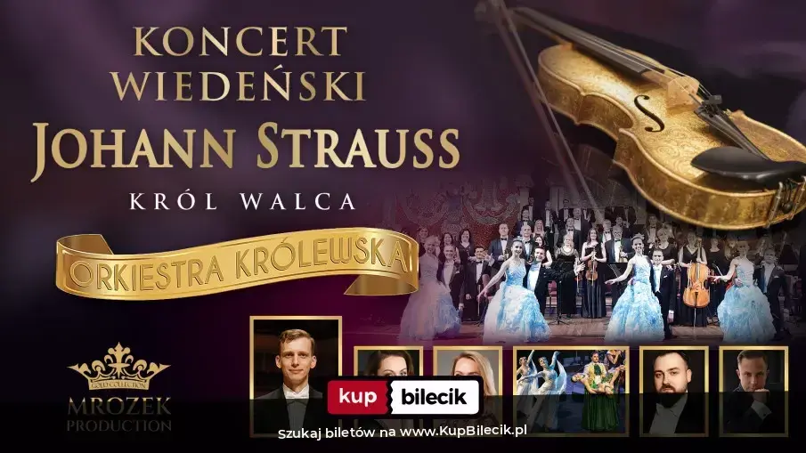 Koncert Wiedeński - Johann Strauss Gala – W Świecie Operetki