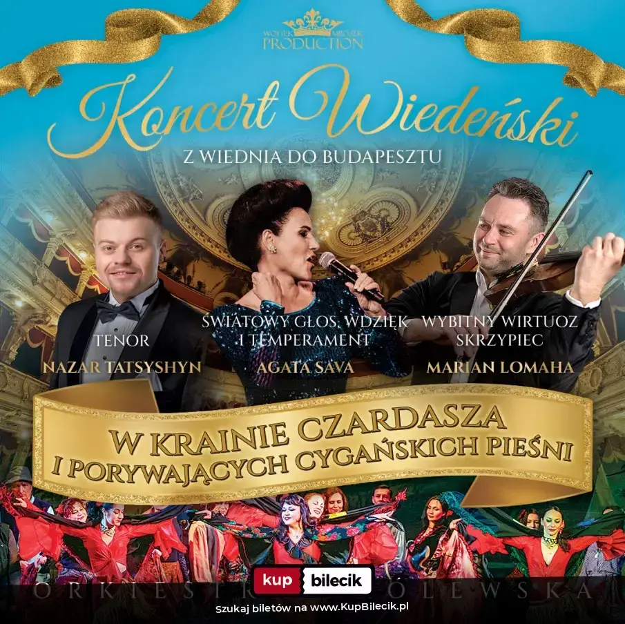 Koncert Wiedeński W Krainie Czardasza – I porywających cygańskich pieśni