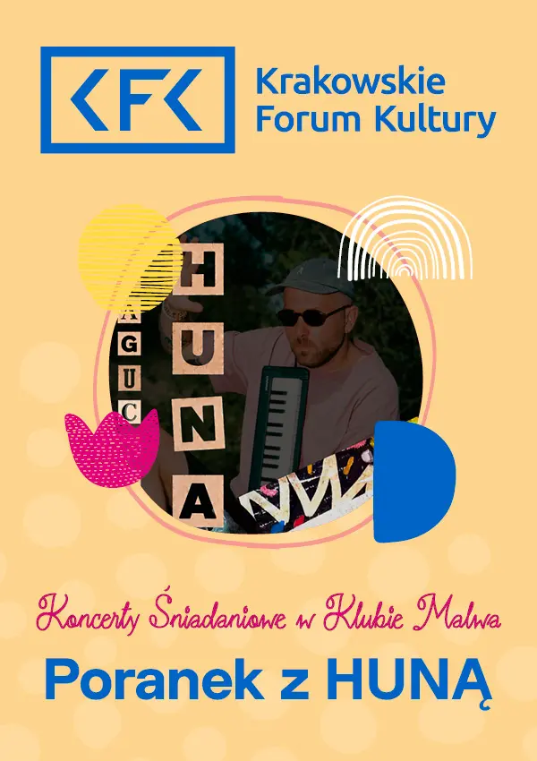 Koncerty śniadaniowe w Klubie Malwa: Poranek z HUNĄ