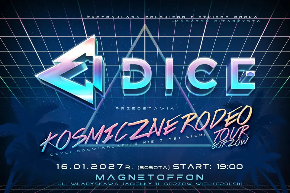 🚀KOSMICZNE RODEO TOUR🎸GORZÓW WLKP‼️🔥DICE 🔥 VVAE 🔥 KILKA DŹWIĘKÓW