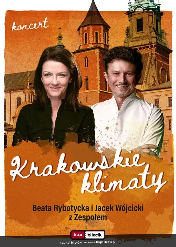 Krakowskie Klimaty - Jacek Wójcicki i Beata Rybotycka