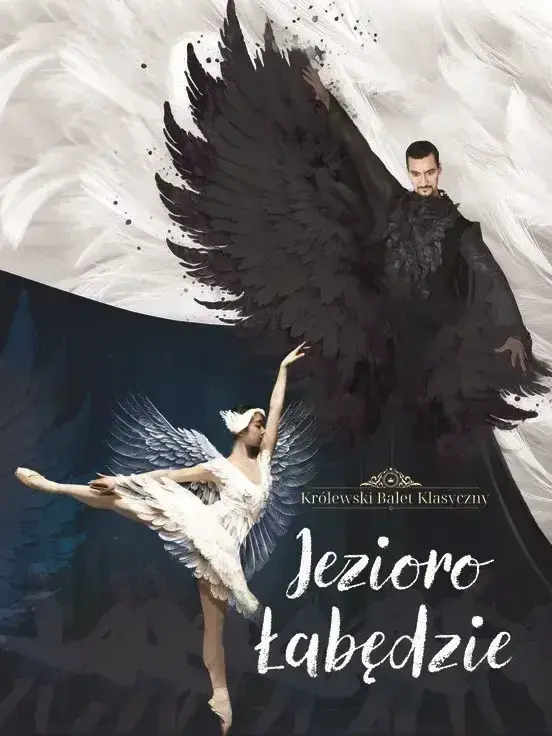 Królewski Balet Klasyczny - Jezioro Łabędzie