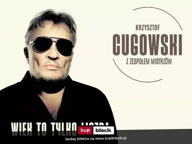 Krzysztof Cugowski z Zespołem Mistrzów