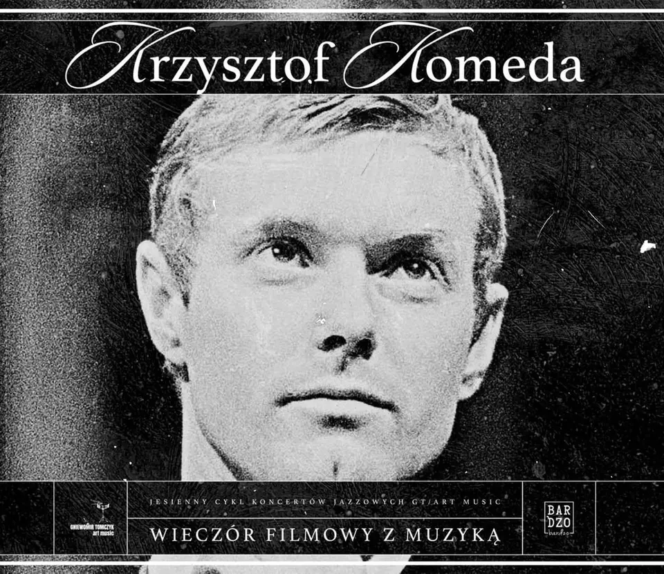 KRZYSZTOF KOMEDA | Wieczór filmowy z muzyką