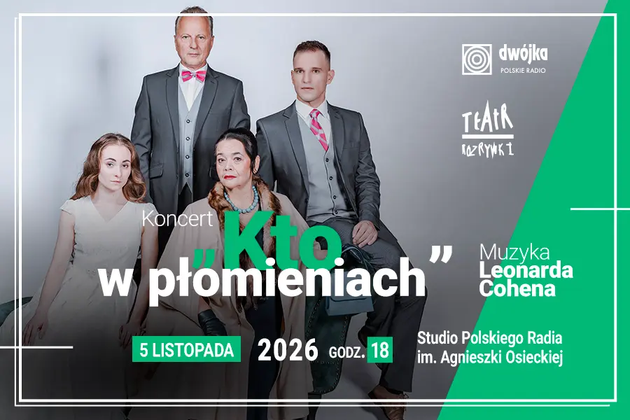 „Kto w płomieniach”. Muzyka Leonarda Cohena