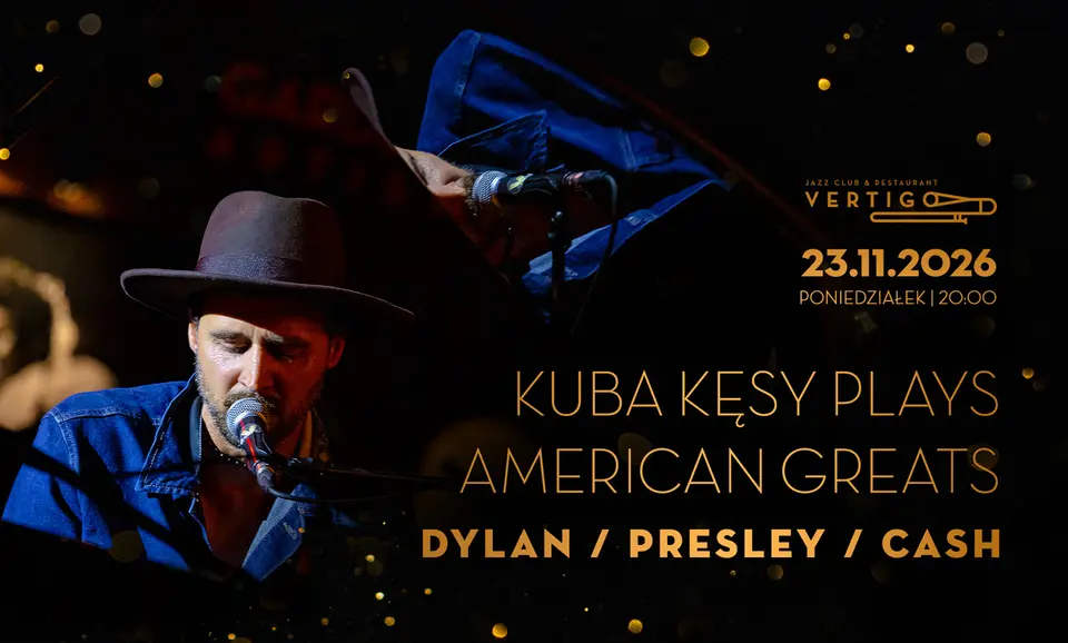 Kuba Kęsy plays American Greats: Dylan/Presley/Cash [koncert]