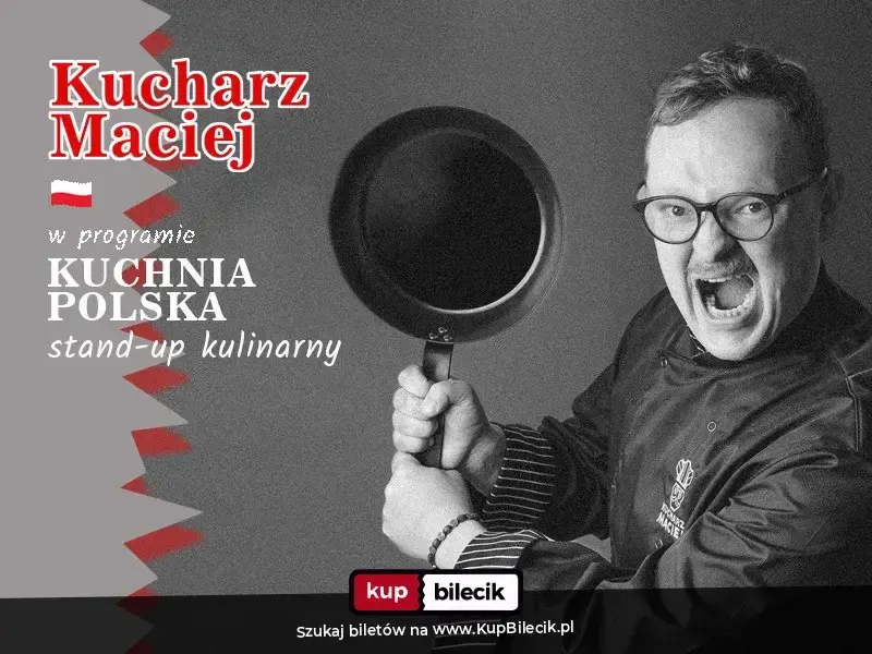 Kucharz Maciej – Kuchnia Polska