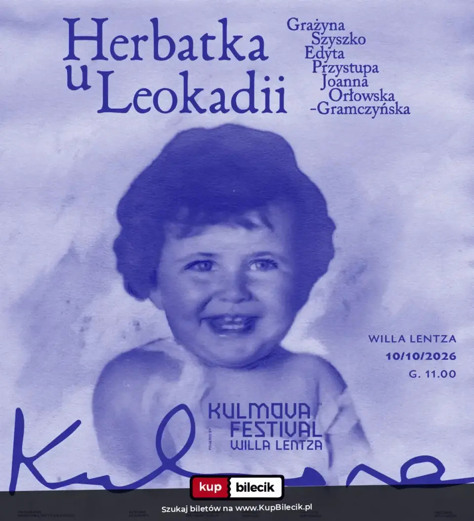 Kulmova Festival – Herbatka u Leokadii